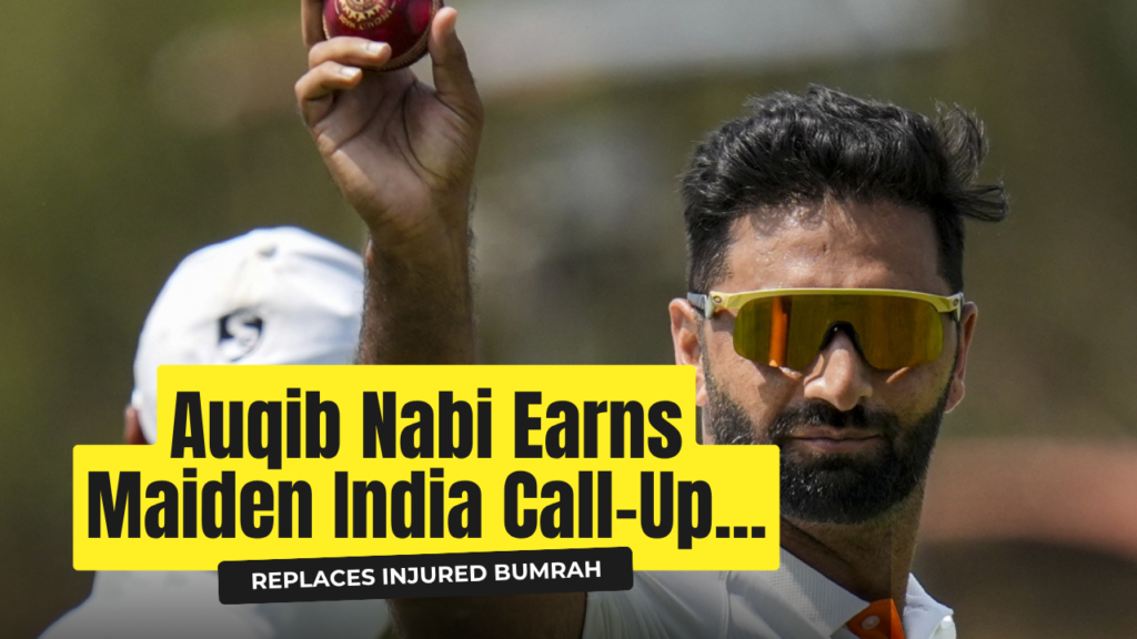 auqib nabi earns maiden india call up