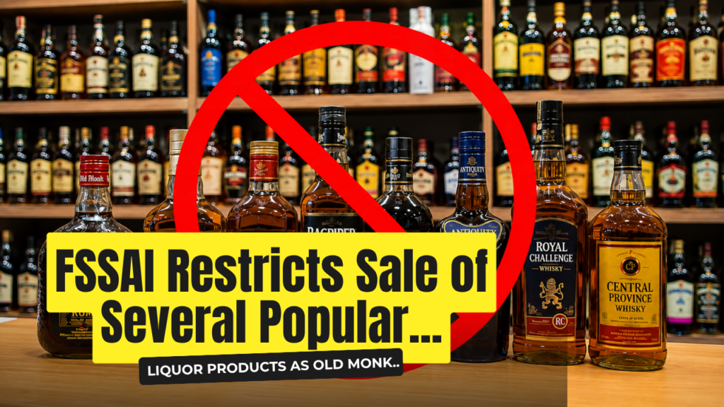 FSSAI Limits Sale of Well-Known Alcohol Drinks, Including Certain Old Monk and McDowells Choices fssai restricts sale of popular liquor products