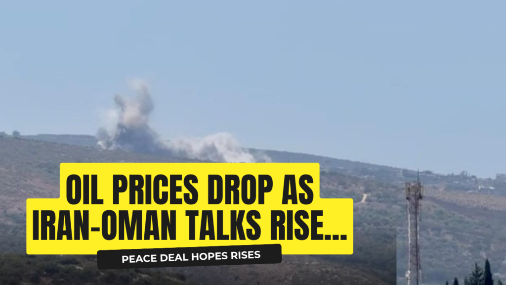 Iran-US War: Oil Prices Slip as Iran-Oman Talks Raise Hopes for Peace Deal peace deal hopes rise