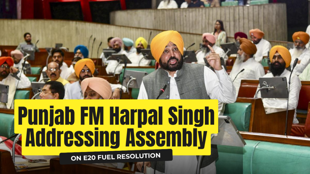 Punjab Assembly Passes Resolution Urging Centre to Suspend Mandatory Rollout of E20 Fuel punjab fm harpal singh addressing assembly